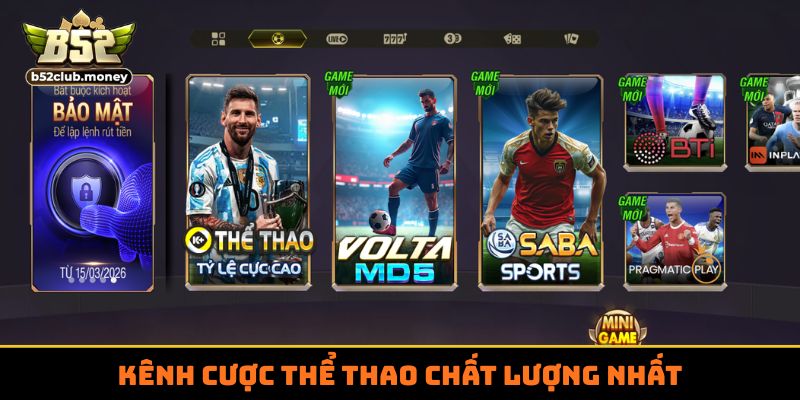 Kênh cược thể thao chất lượng nhất